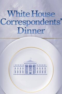 White House Correspondents' Association Dinner ne zaman