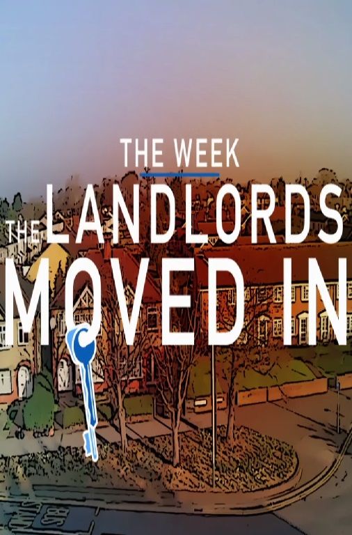 The Week the Landlords Moved In ne zaman