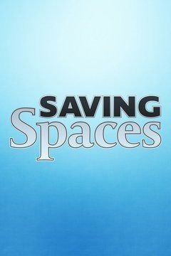 Saving Spaces ne zaman