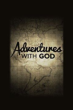 Adventures with God ne zaman
