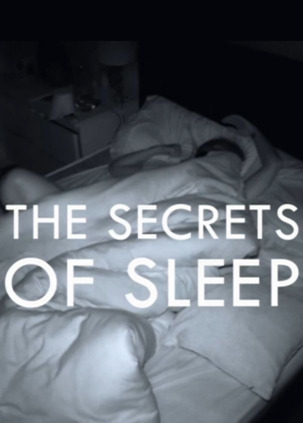 The Secrets of Sleep ne zaman