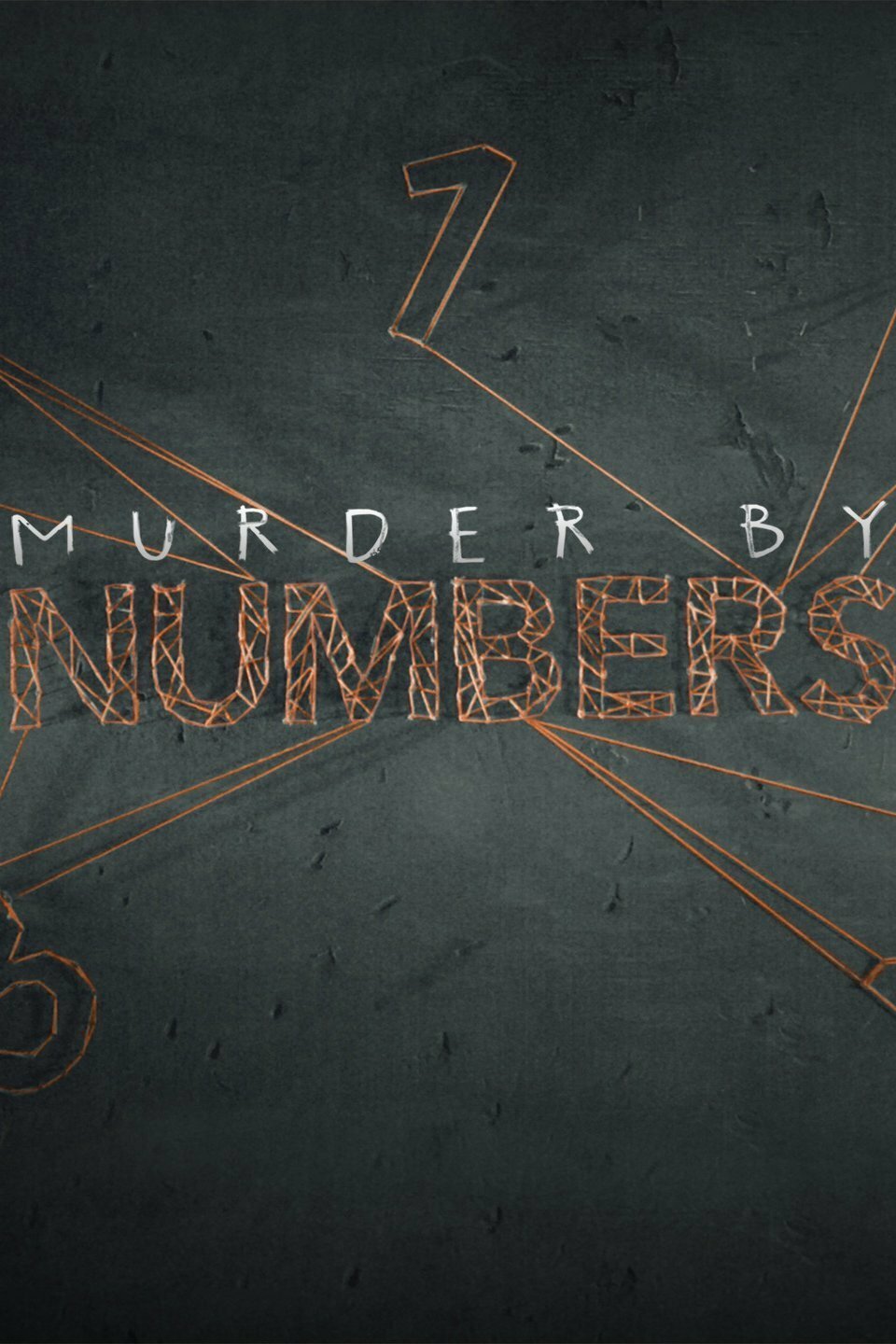 Murder by Numbers ne zaman