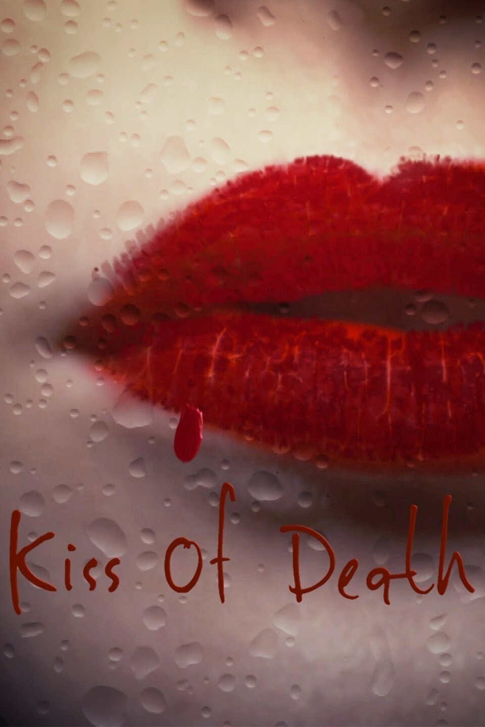 Kiss of Death ne zaman