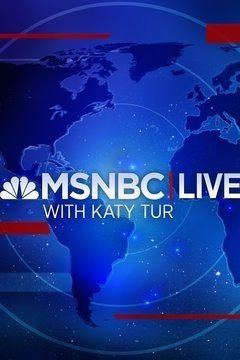 MSNBC Live with Katy Tur ne zaman