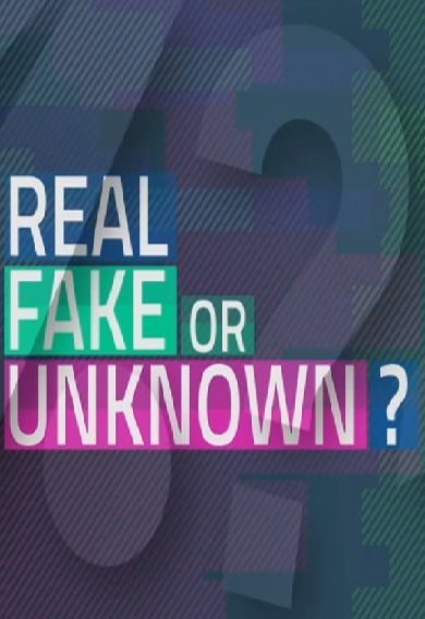 Real, Fake or Unknown ne zaman