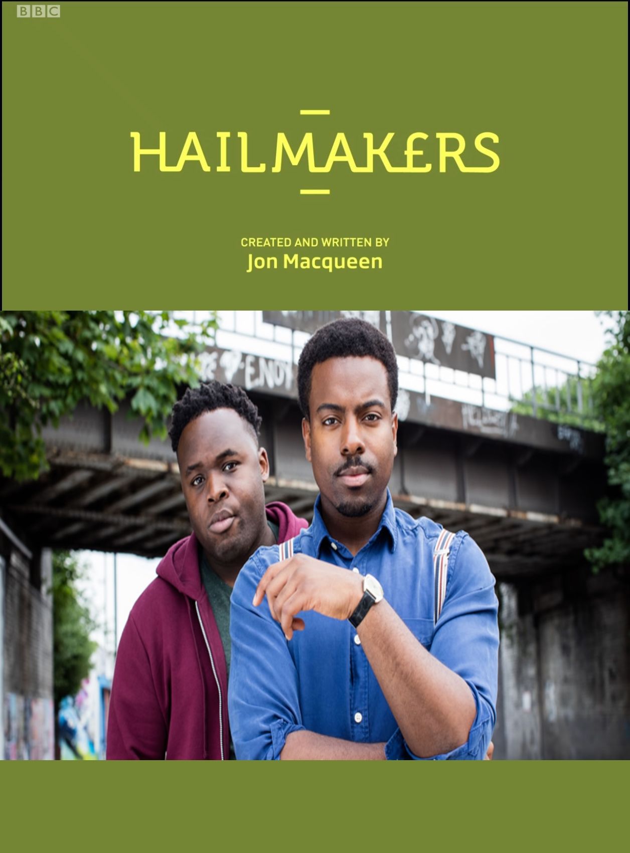 Hailmakers ne zaman