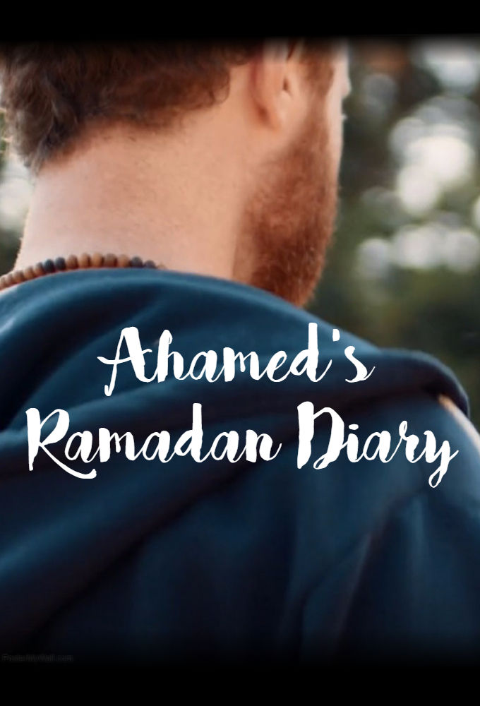 Ahamed's Ramadan Diary ne zaman