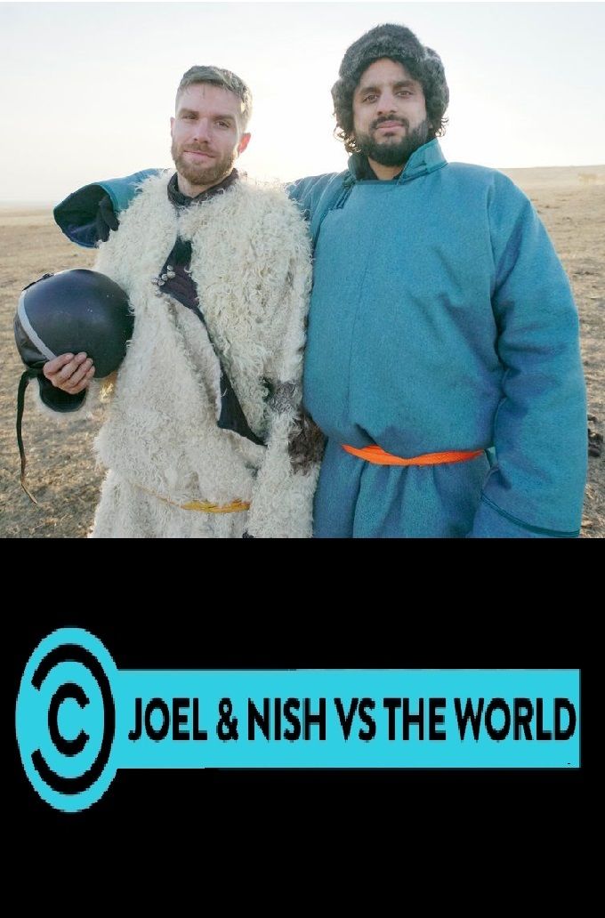 Joel & Nish vs the World ne zaman