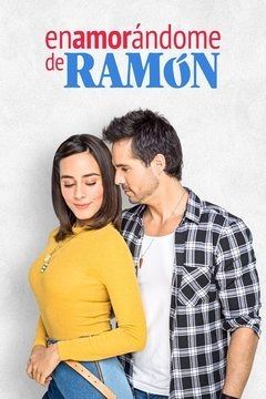 Enamorándome de Ramón ne zaman