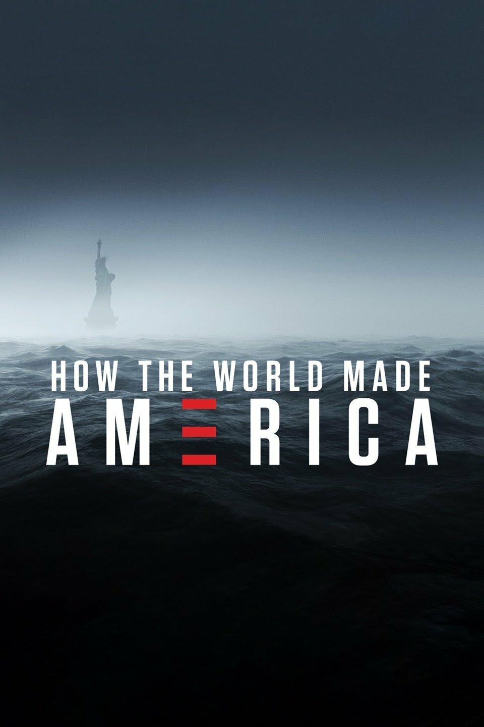 How the World Made America ne zaman