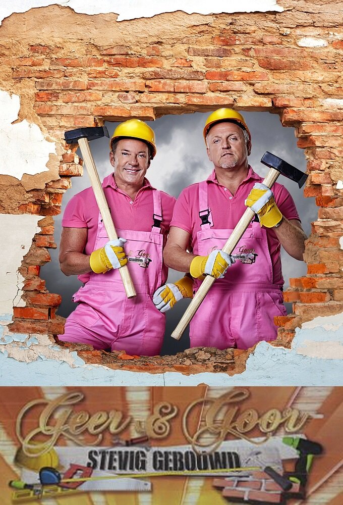 Geer & Goor: Stevig Gebouwd ne zaman