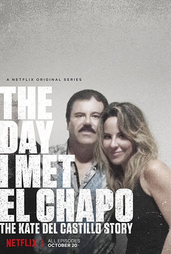 The Day I Met El Chapo ne zaman
