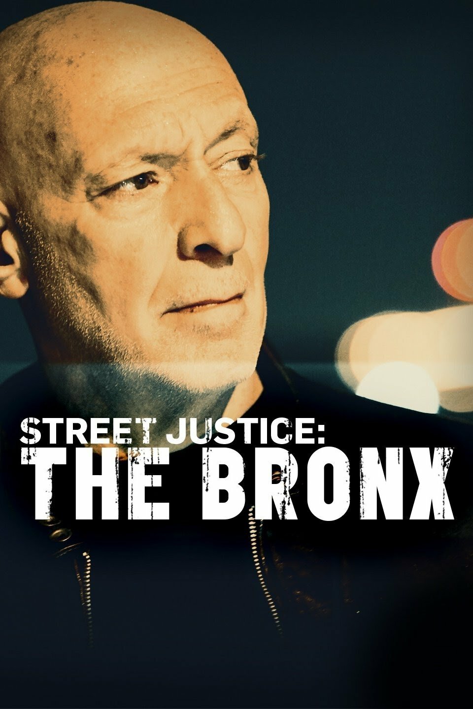 Street Justice: The Bronx ne zaman