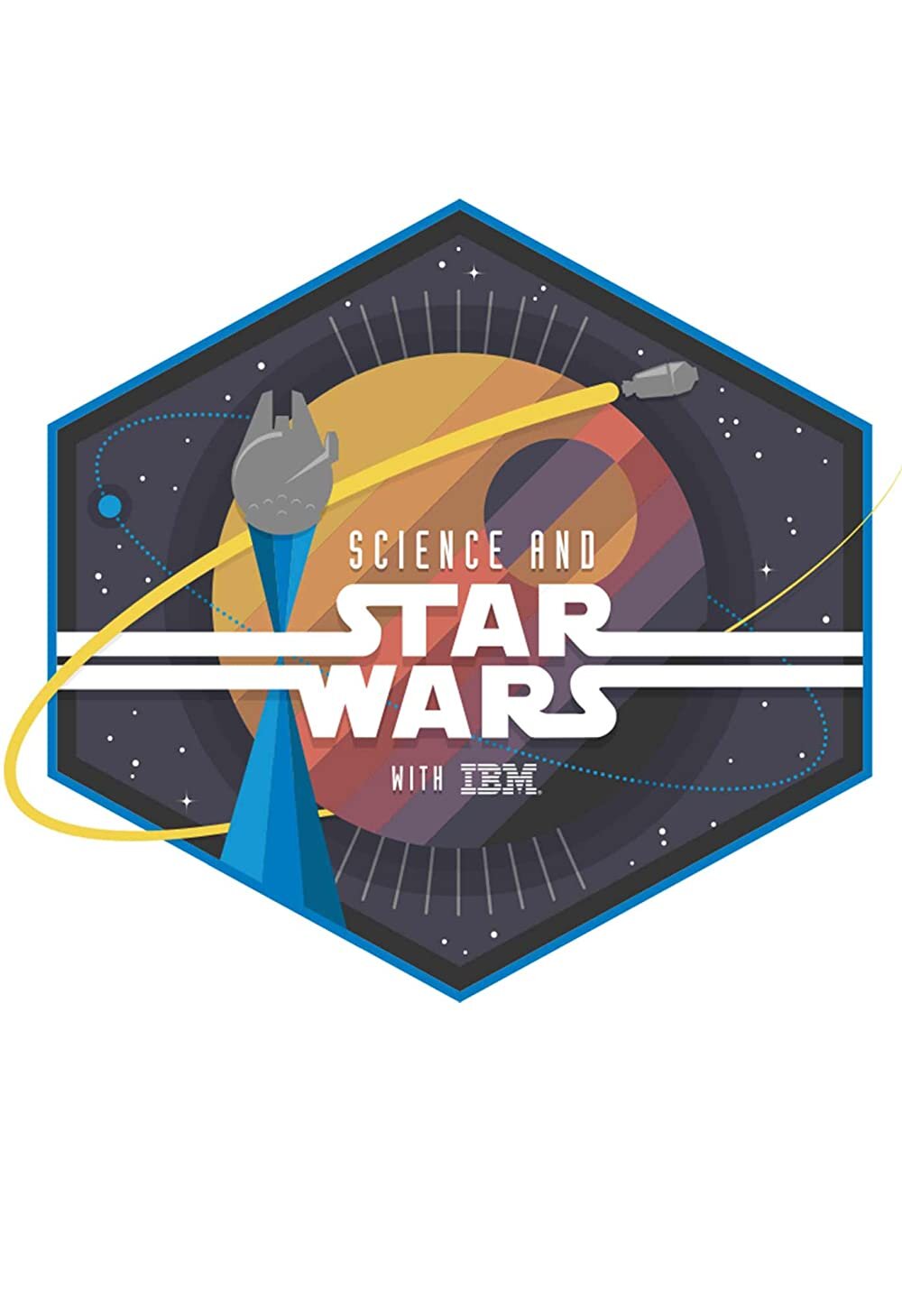 Science and Star Wars ne zaman
