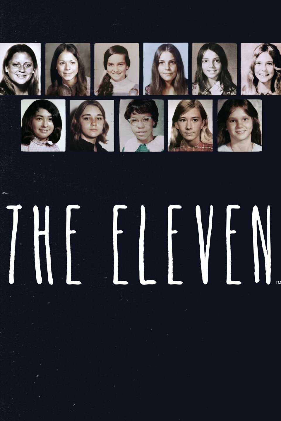 The Eleven ne zaman