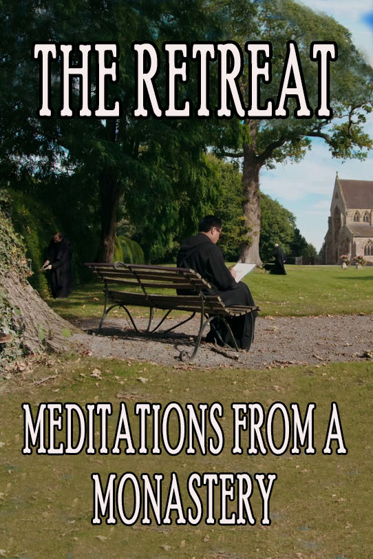 Retreat: Meditations from a Monastery ne zaman