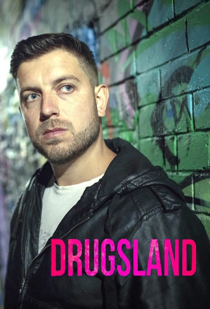 Drugsland ne zaman