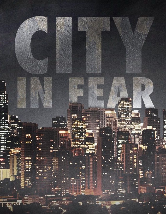 City in Fear ne zaman