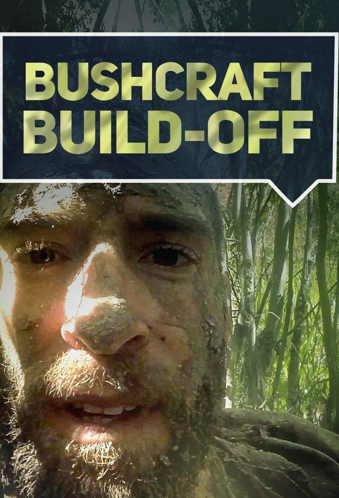 Bushcraft Build-Off ne zaman