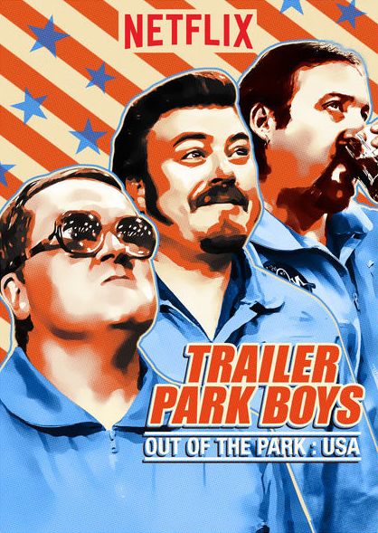 Trailer Park Boys: Out of the Park: USA ne zaman