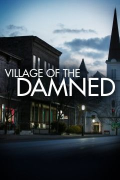 Village of the Damned ne zaman