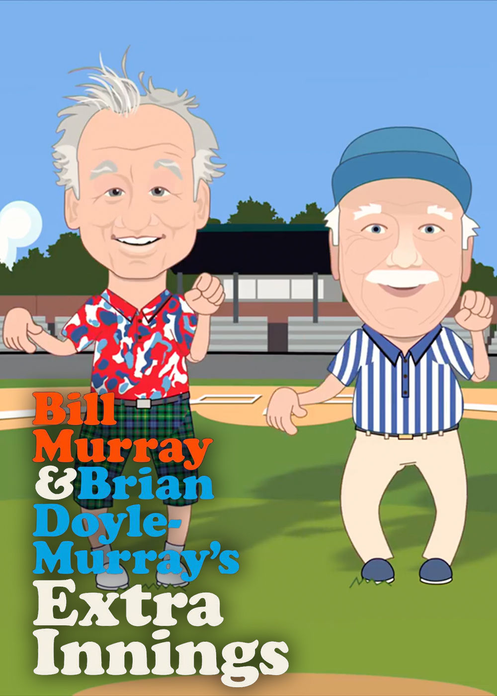 Extra Innings with Bill Murray & Brian Doyle-Murray ne zaman