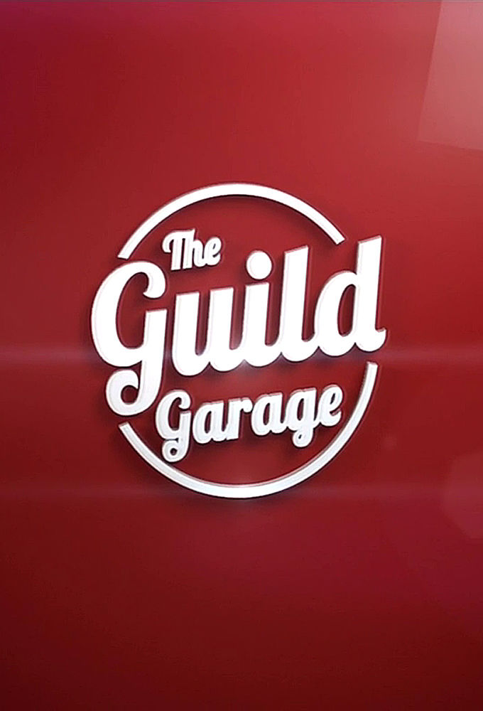 The Guild Garage ne zaman