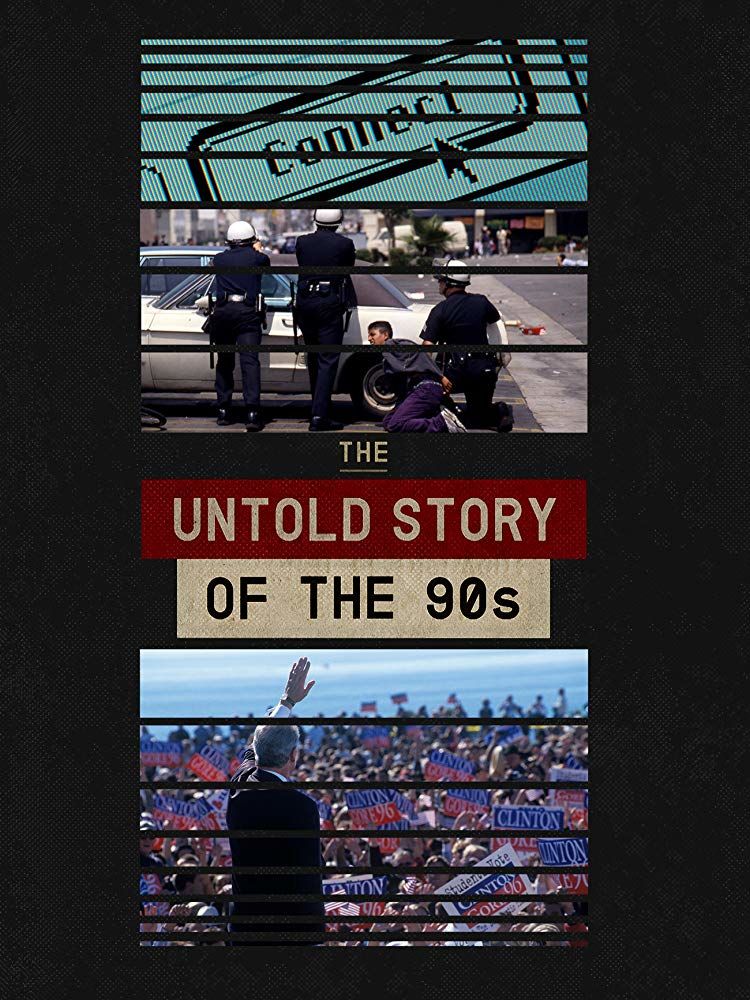 The Untold Story of the 90s ne zaman