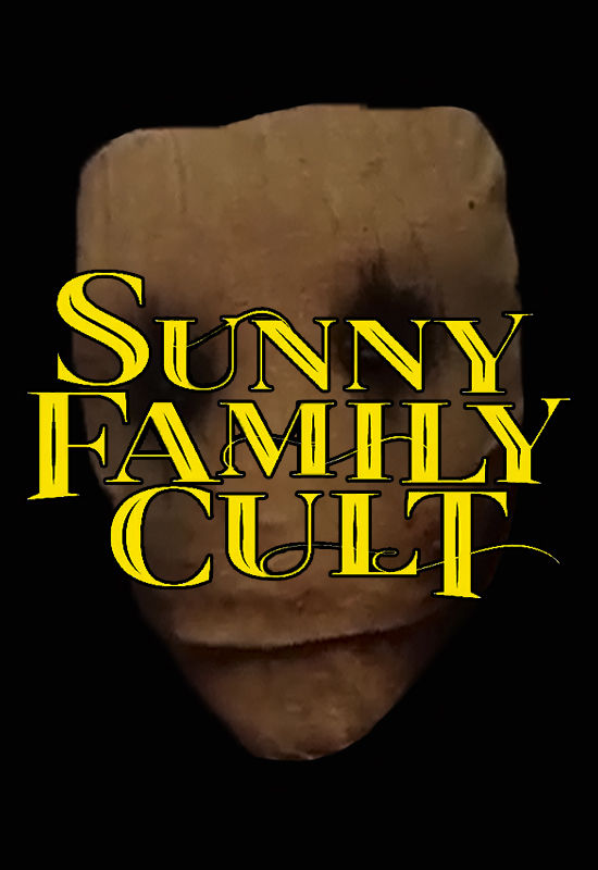 Sunny Family Cult ne zaman