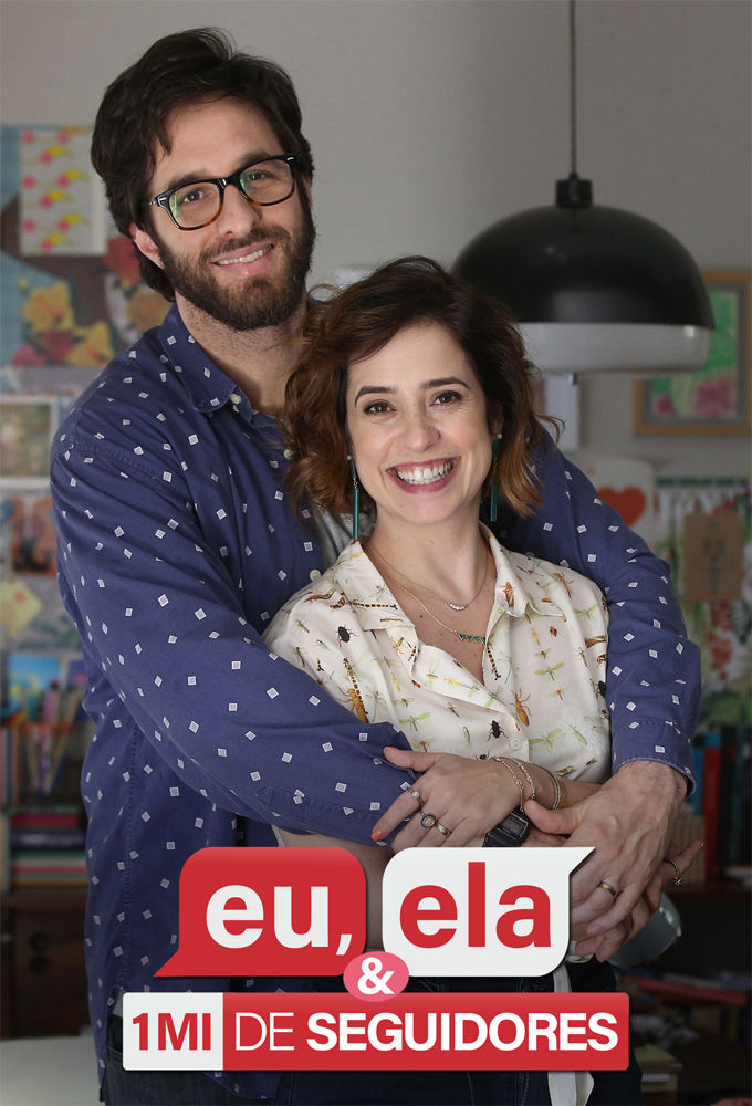 Eu, Ela e um Milhão de Seguidores ne zaman