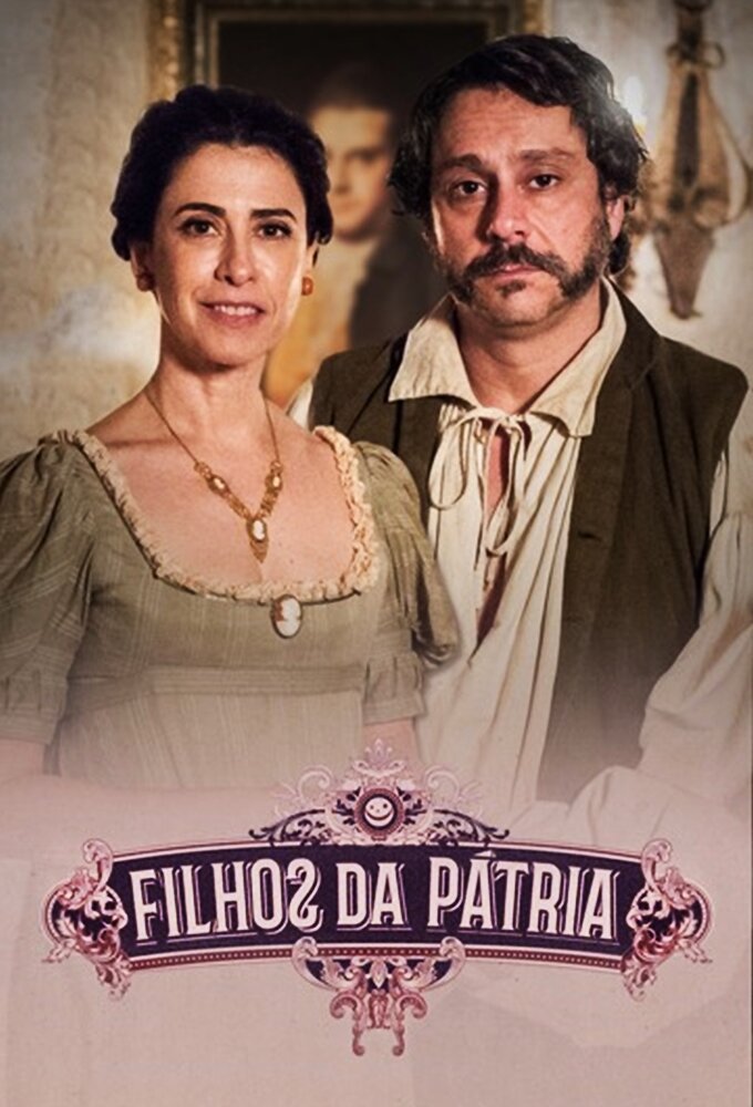 Filhos da Pátria ne zaman