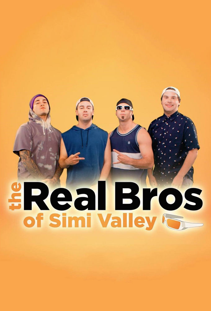 The Real Bros of Simi Valley ne zaman
