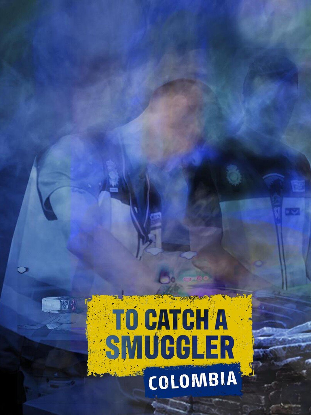 To Catch a Smuggler: Colombia ne zaman