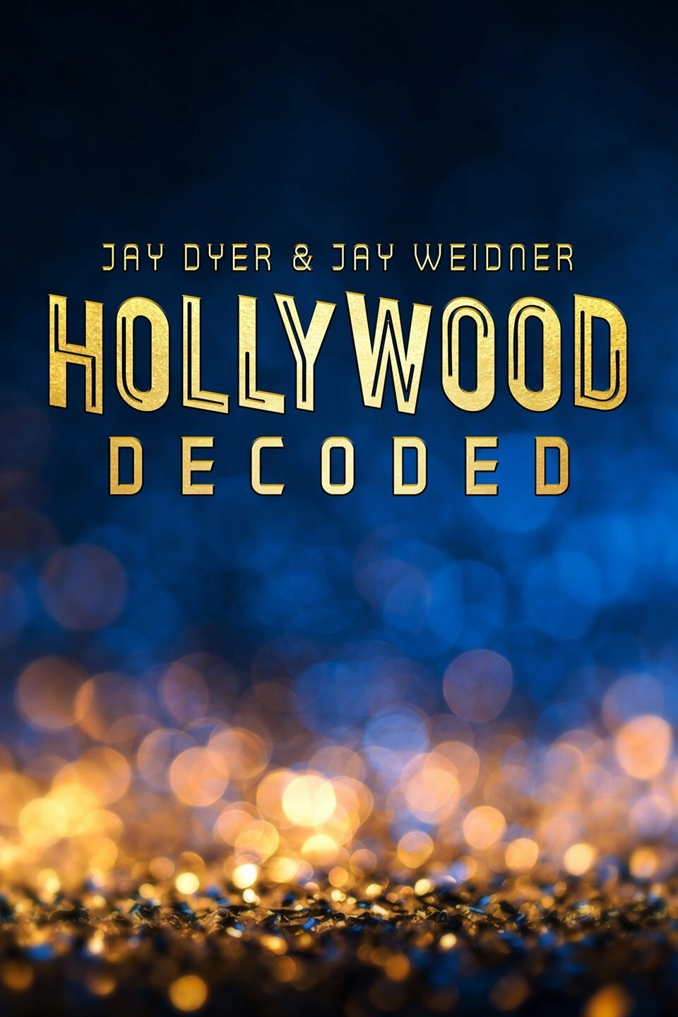 Hollywood Decoded ne zaman