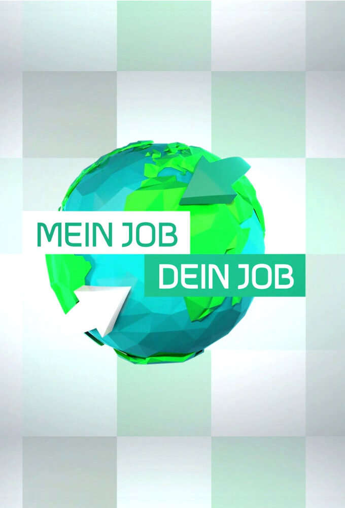 Mein Job – Dein Job ne zaman