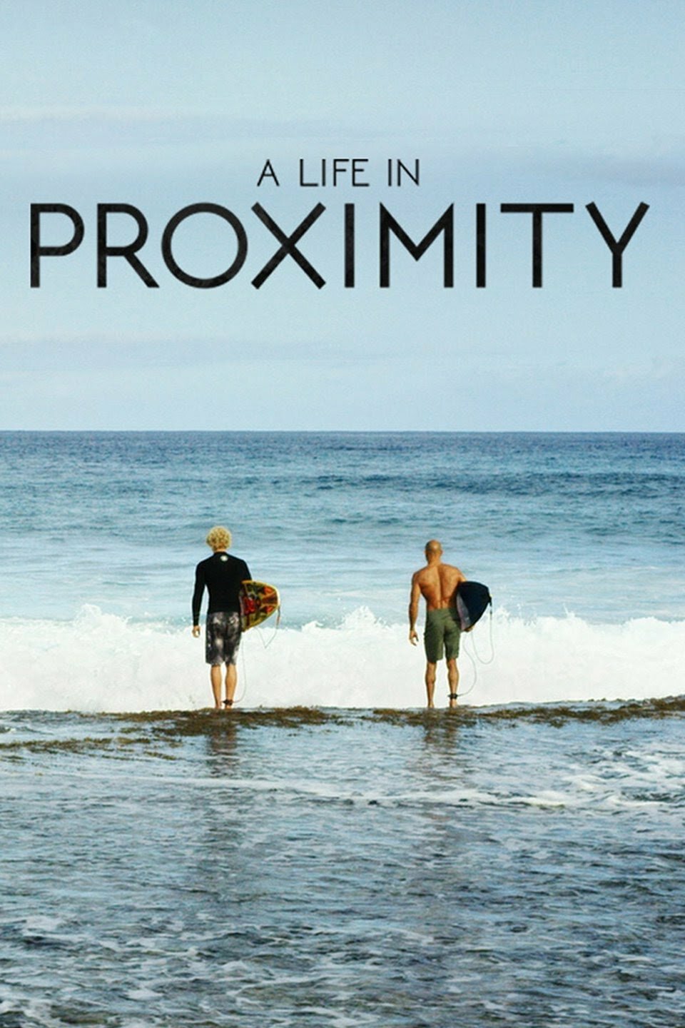 A Life in Proximity ne zaman