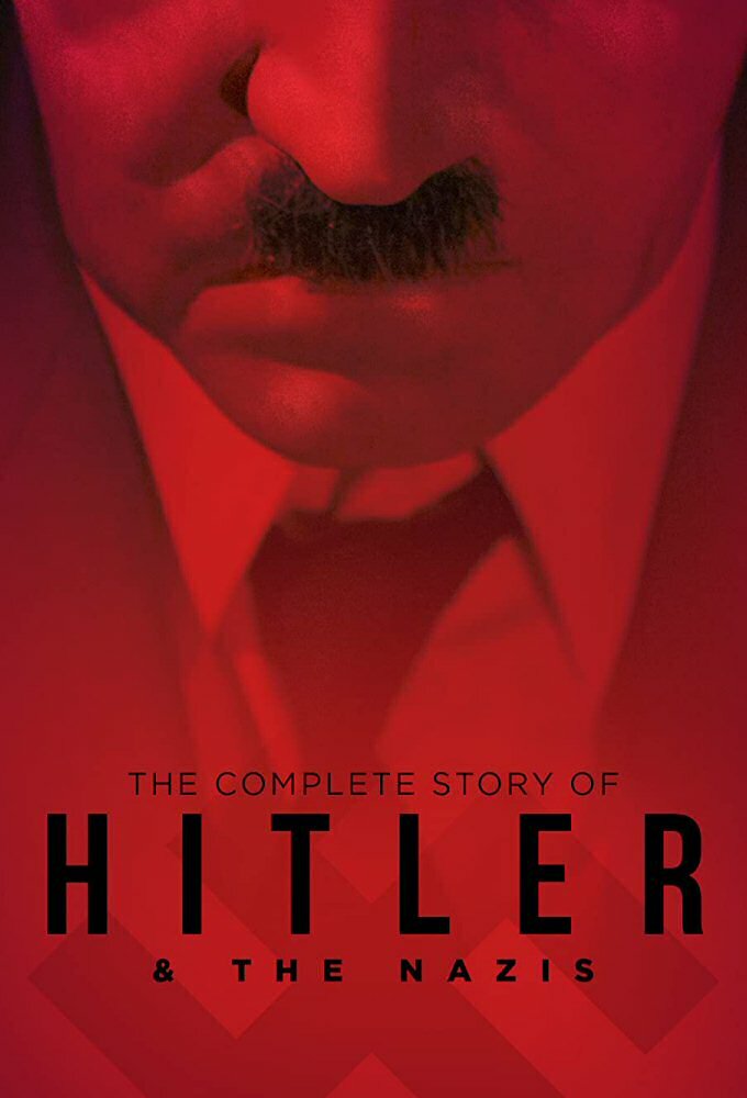 The Complete Story of Hitler and the Nazis ne zaman