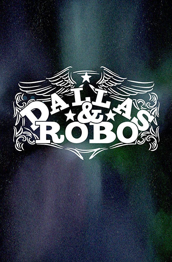 Dallas & Robo ne zaman