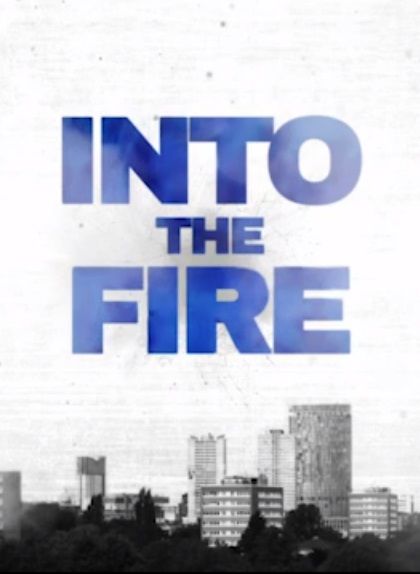 Into the Fire ne zaman