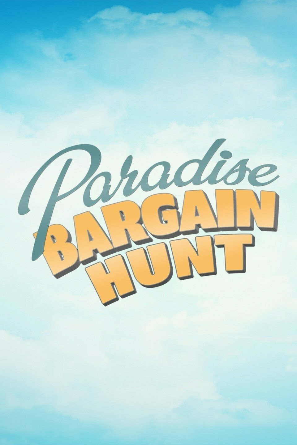 Paradise Bargain Hunt ne zaman