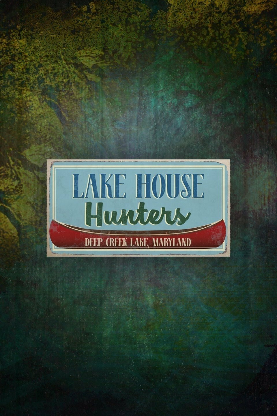 Lake House Hunters ne zaman