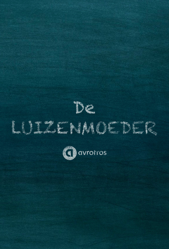 De Luizenmoeder ne zaman