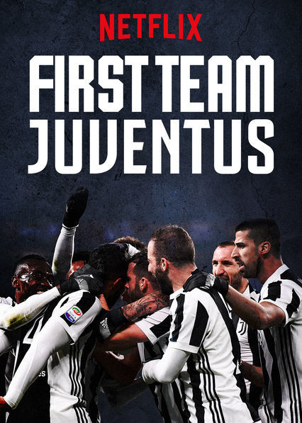 First Team: Juventus ne zaman