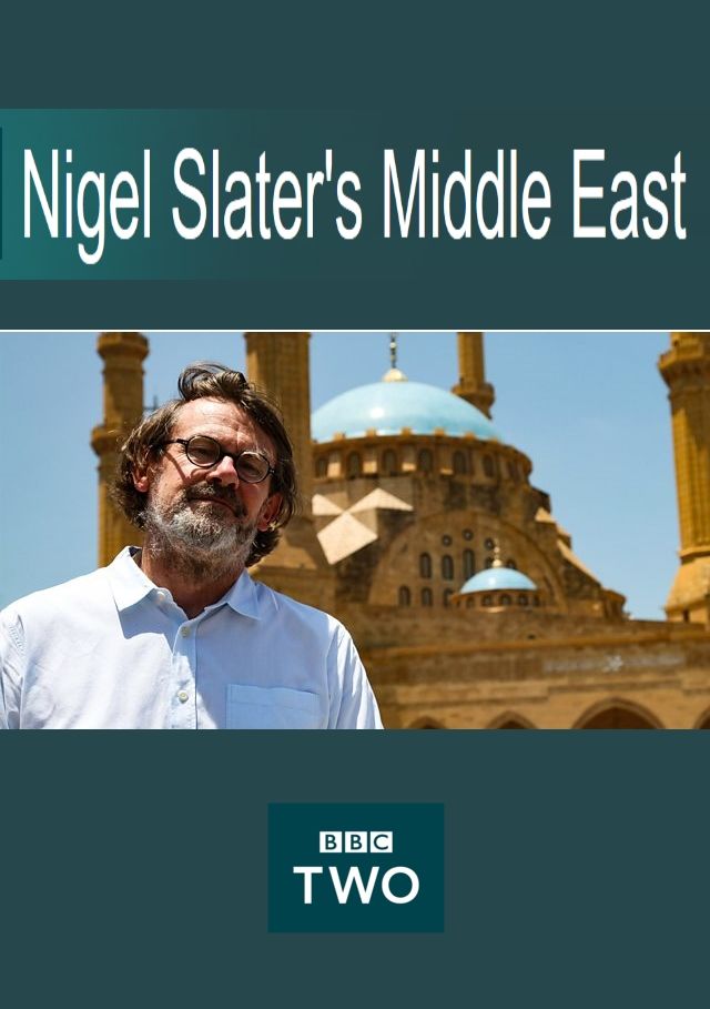 Nigel Slater's Middle East ne zaman