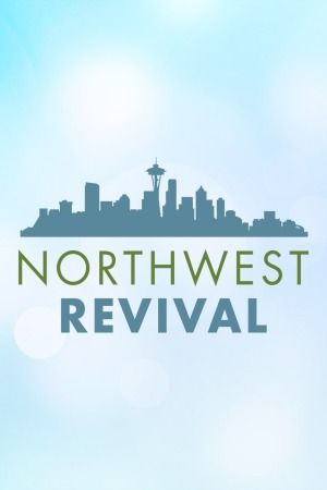 Northwest Revival ne zaman