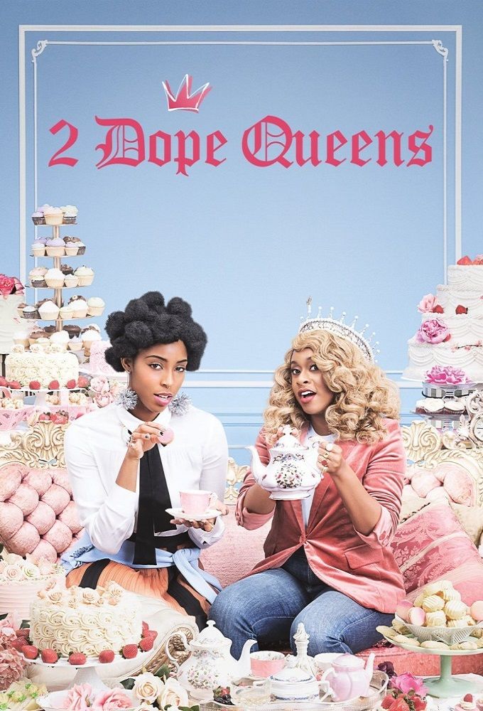 2 Dope Queens ne zaman
