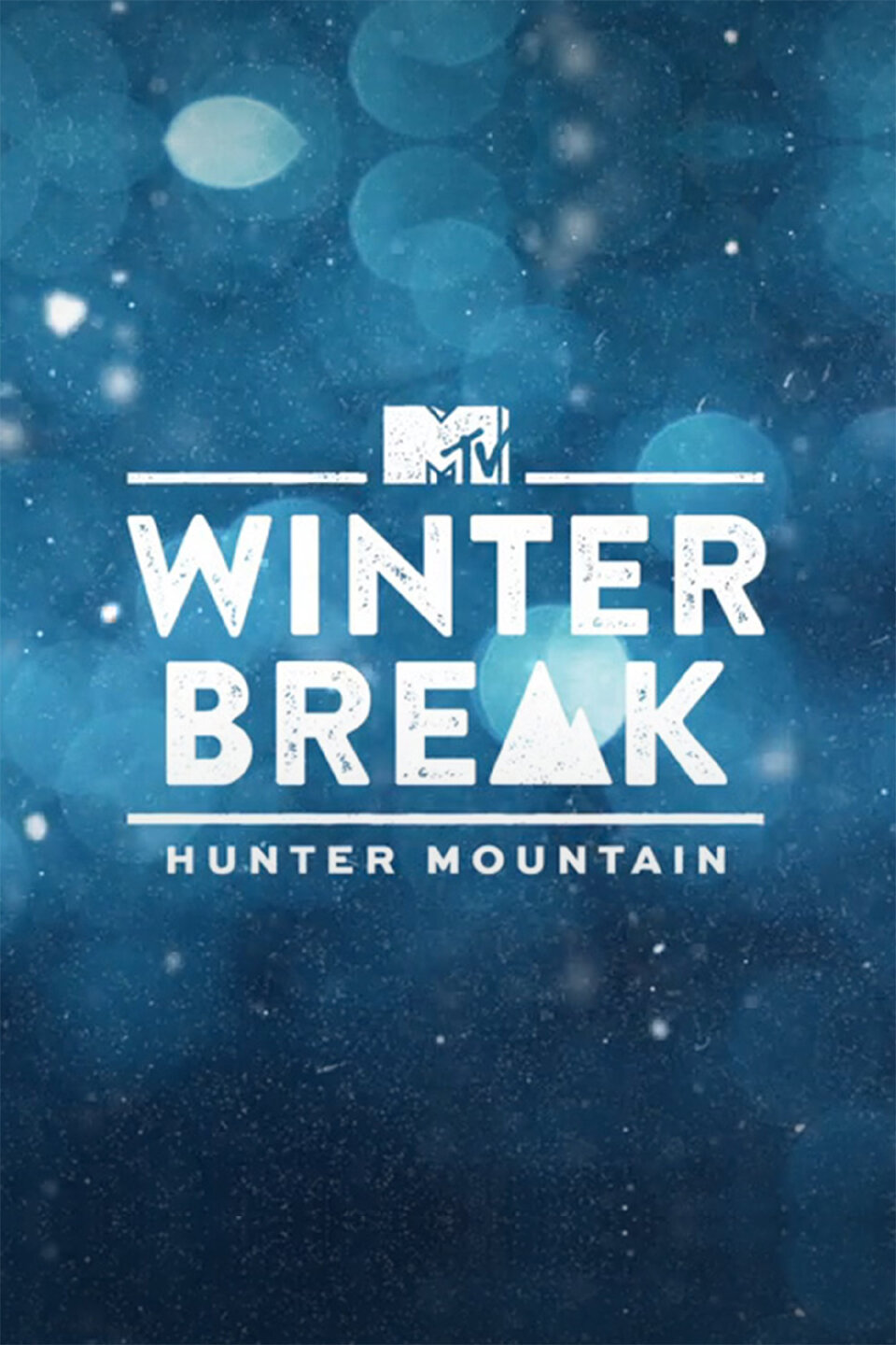 Winter Break: Hunter Mountain ne zaman