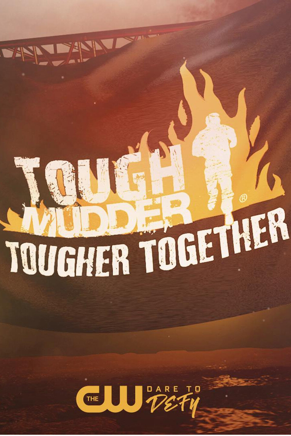 Tough Mudder: Tougher Together ne zaman