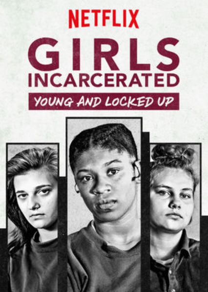 Girls Incarcerated ne zaman