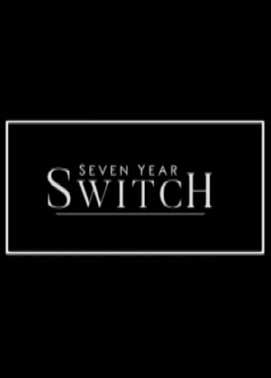 Seven Year Switch ne zaman